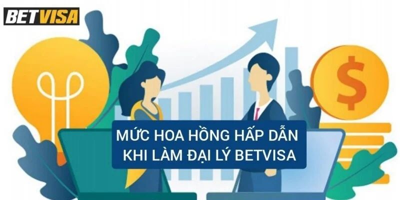 Cách thức tính tiền hoa hồng cho đại lý của nhà cái BETVISA